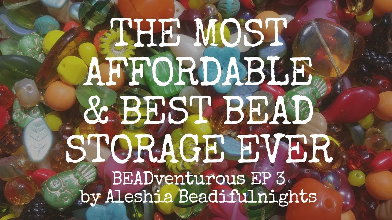 The Most Affordable & Best Bead Storage Ever BEADventurous EP 3
