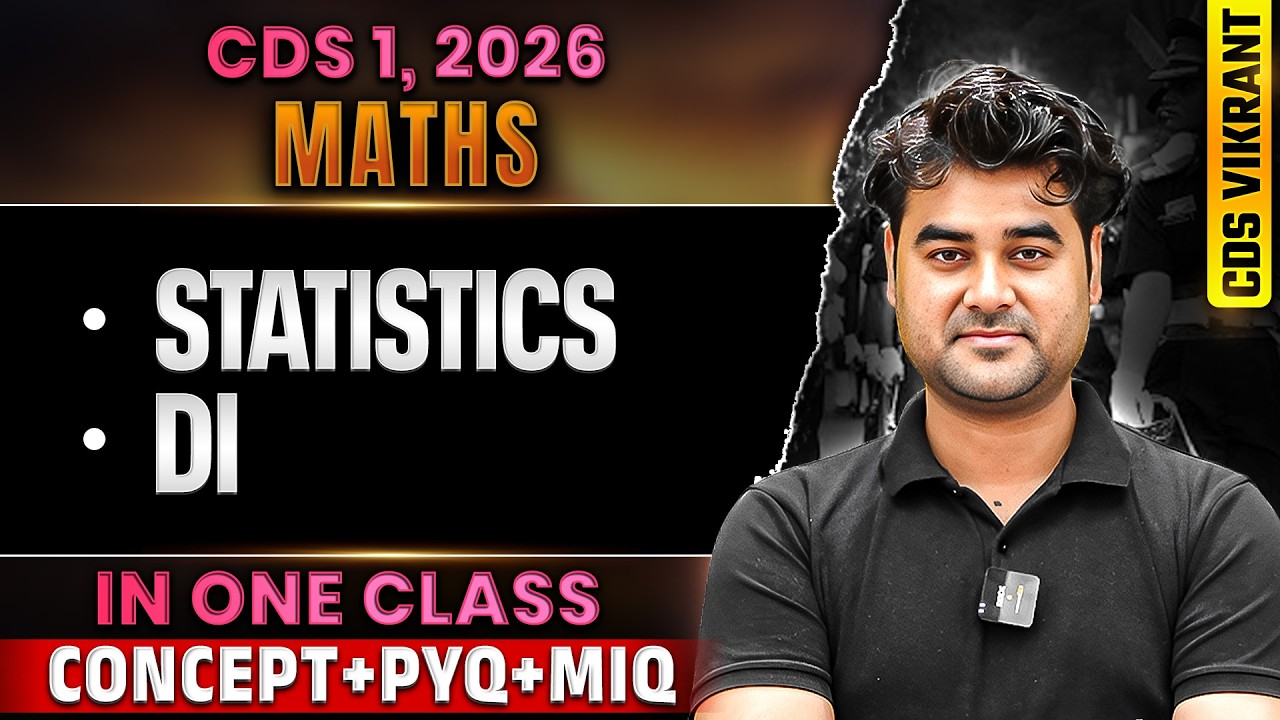 CDS 2026 Maths: Complete Statistics & DI for CDS 1, 2026 Exam | CDS Maths | CDS Exam 2026 | DW