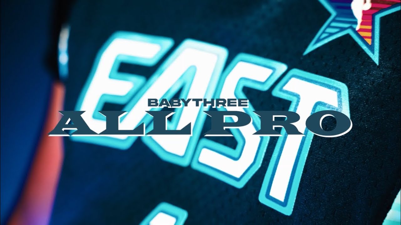 Baby Three - All Pro (Official Music Video)