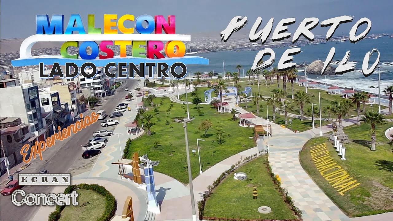 🇵🇪 El remozado MALECÓN COSTERO en ILO - PERÚ. Hacemos un recorrido muy completo por el LADO CENTRO.