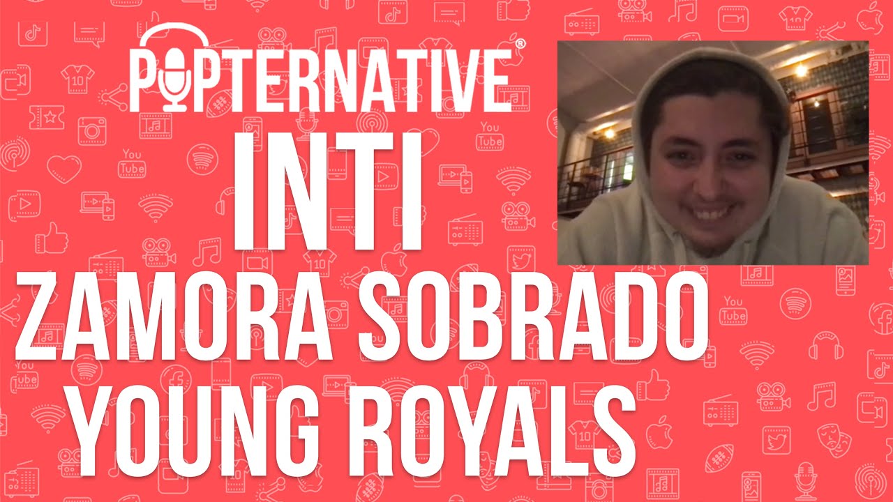 Inti Zamora Sobrado talks about season 2 of Young Royals on Netflix and much more!