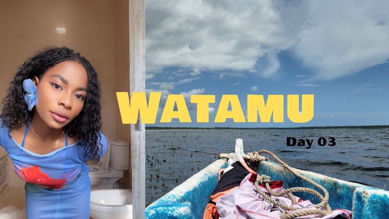 WATAMU || Girls Trip Day 03