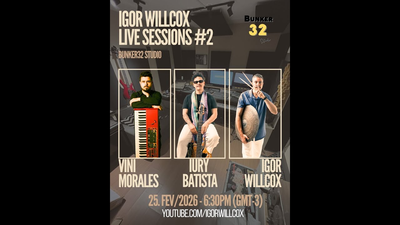 Igor Willcox Live Sessions - ep2 - feat. Vini Morales, Iury Batista