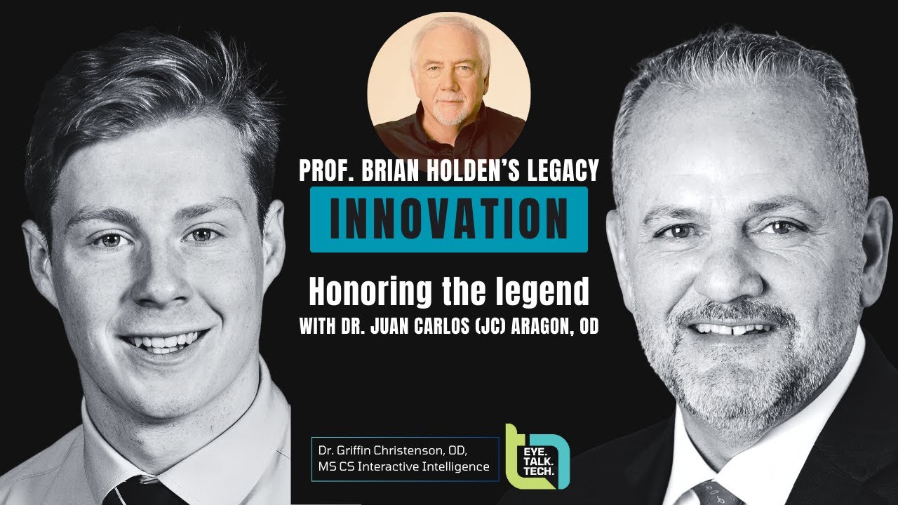 Eye.Talk.Tech. | Episode #05 - Prof. Brian Holden’s Legacy: Technology & Global Optometry