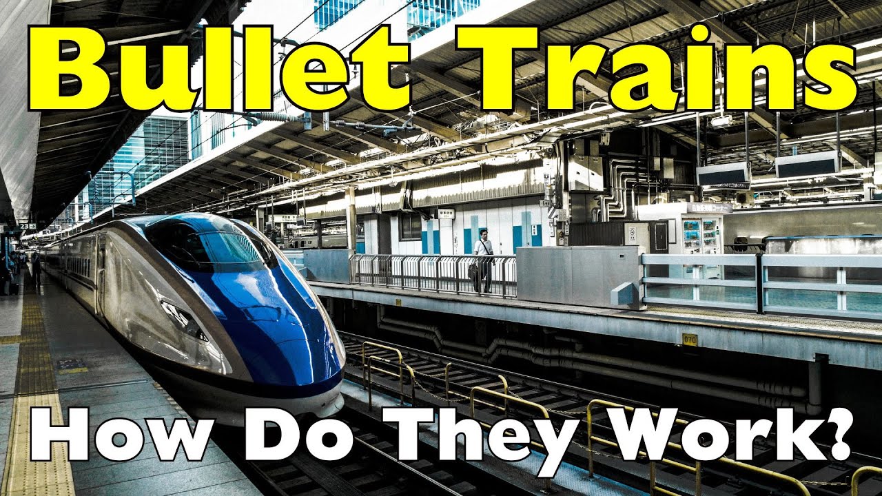 How Do Bullet Trains Work?