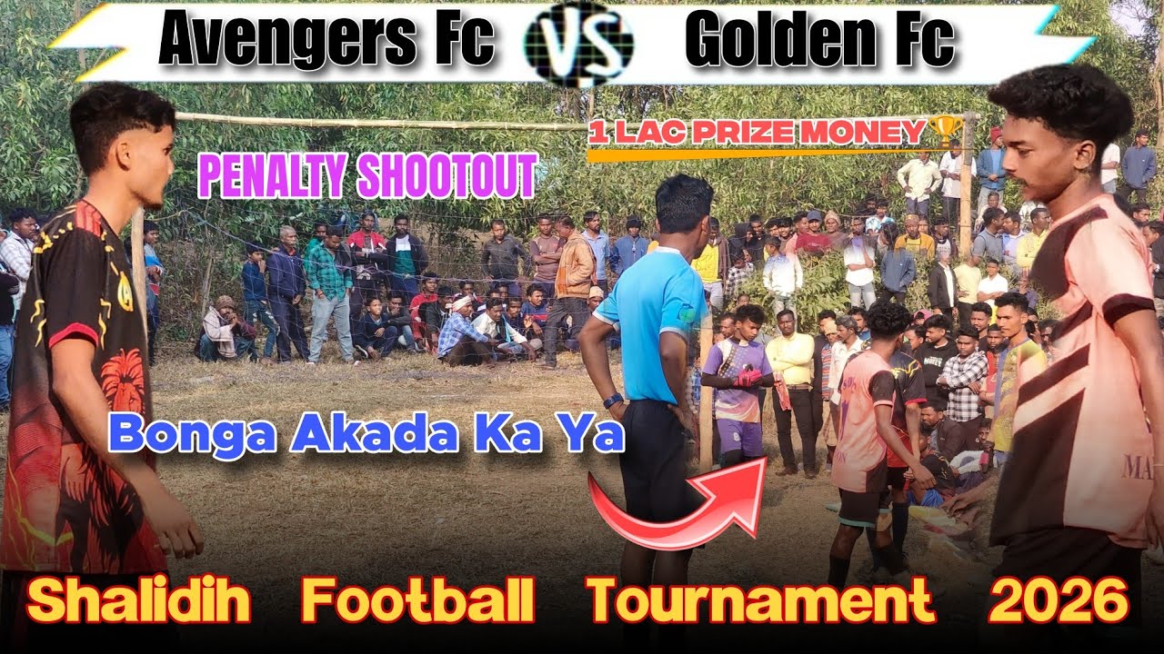 Penalty Kick !! 2nd Round | Avengers Fc 🆚 Golden Fc/ At - Shalidih Football Tournament @tribeunited 