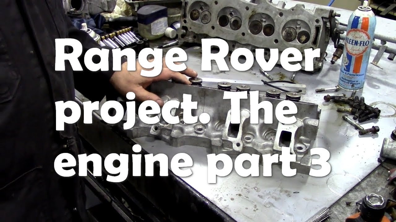Range Rover classic project -  the engine.  Checking and cleaning heads Part3