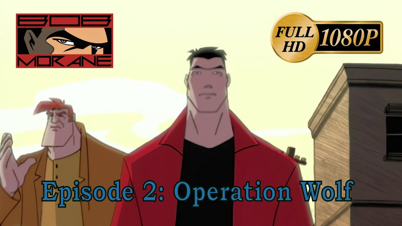 [HD] Bob Morane - Ep. 02: Operation Wolf [1080p]