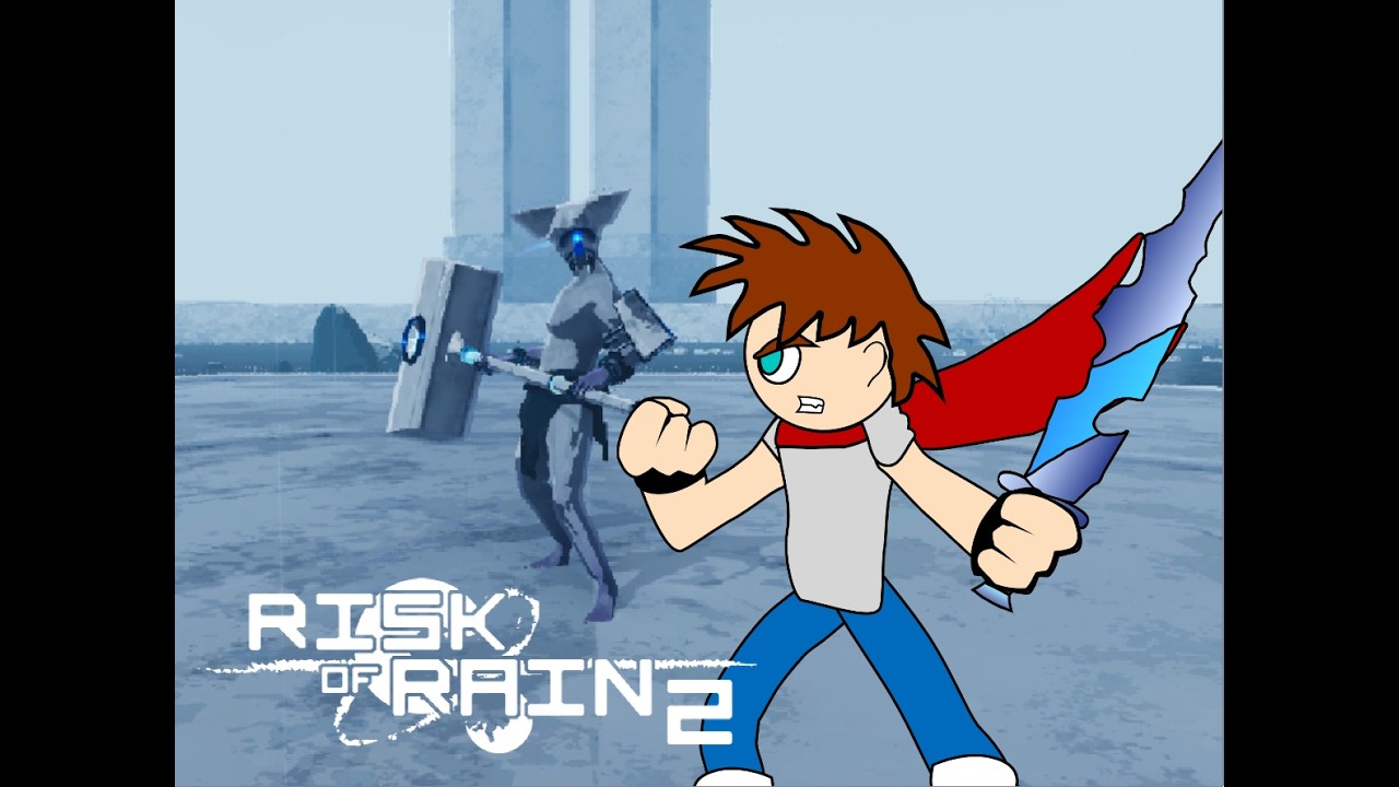 We back! Risk of Rain 2