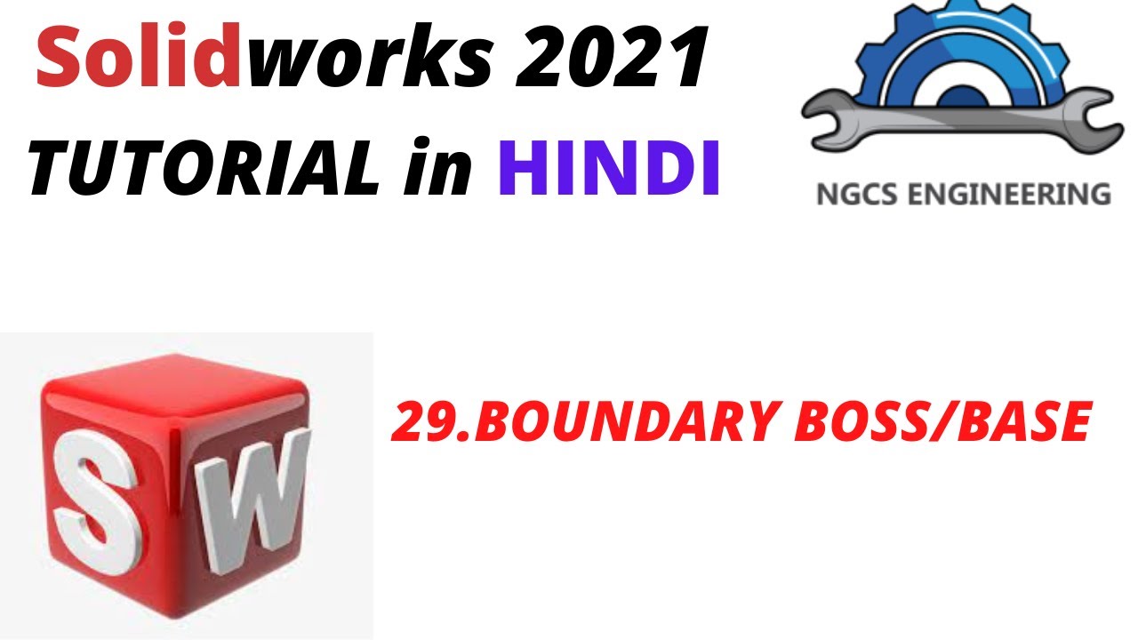 SolidWorks tutorial in Hindi || 29. Boundary Boss/Base