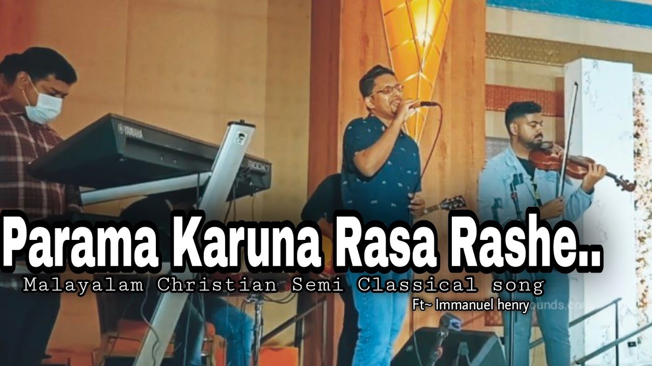 Parama Karuna Rasa Rashe | Immanuel Henry | Blemin | Subin | Alex | Saji | Shikku | MKCPROSOUNDS.COM