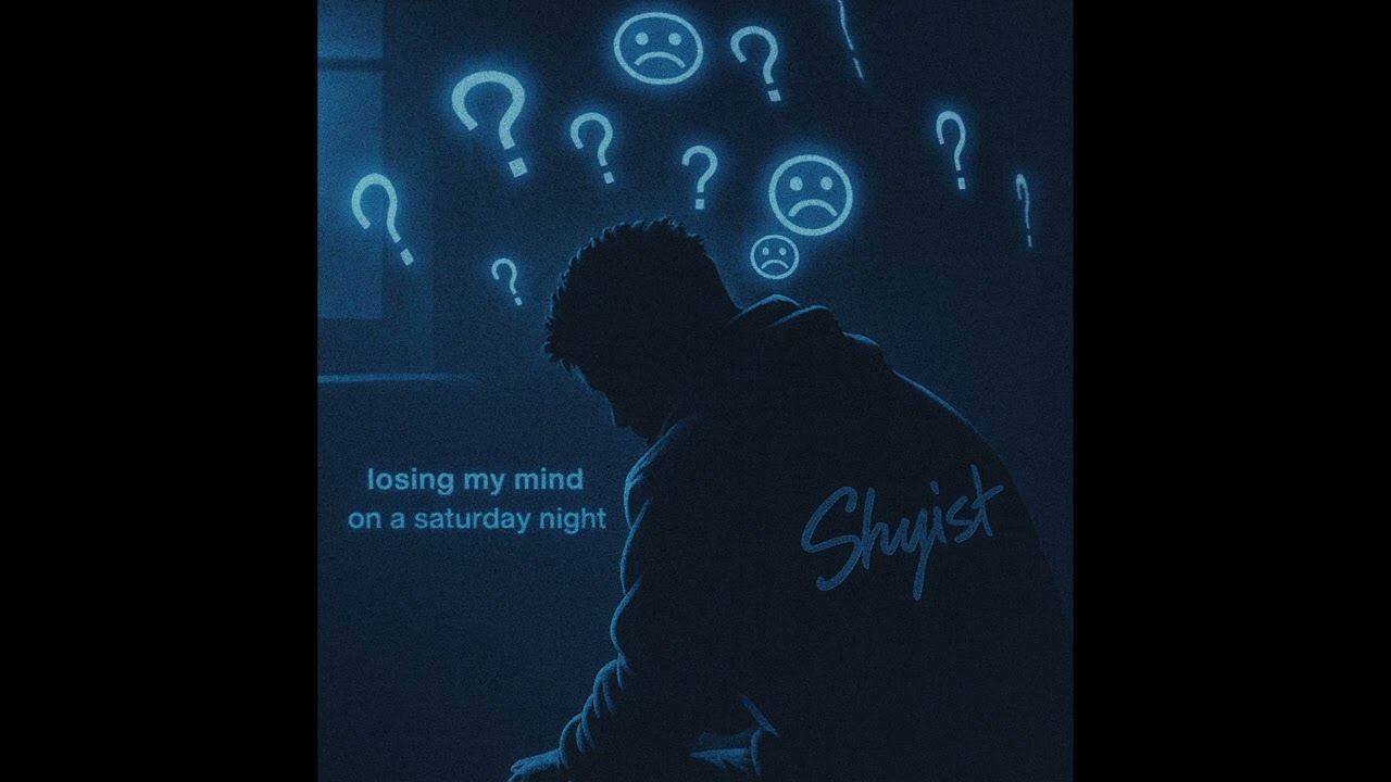 Losing My Mind On A Saturday Night - Made By 