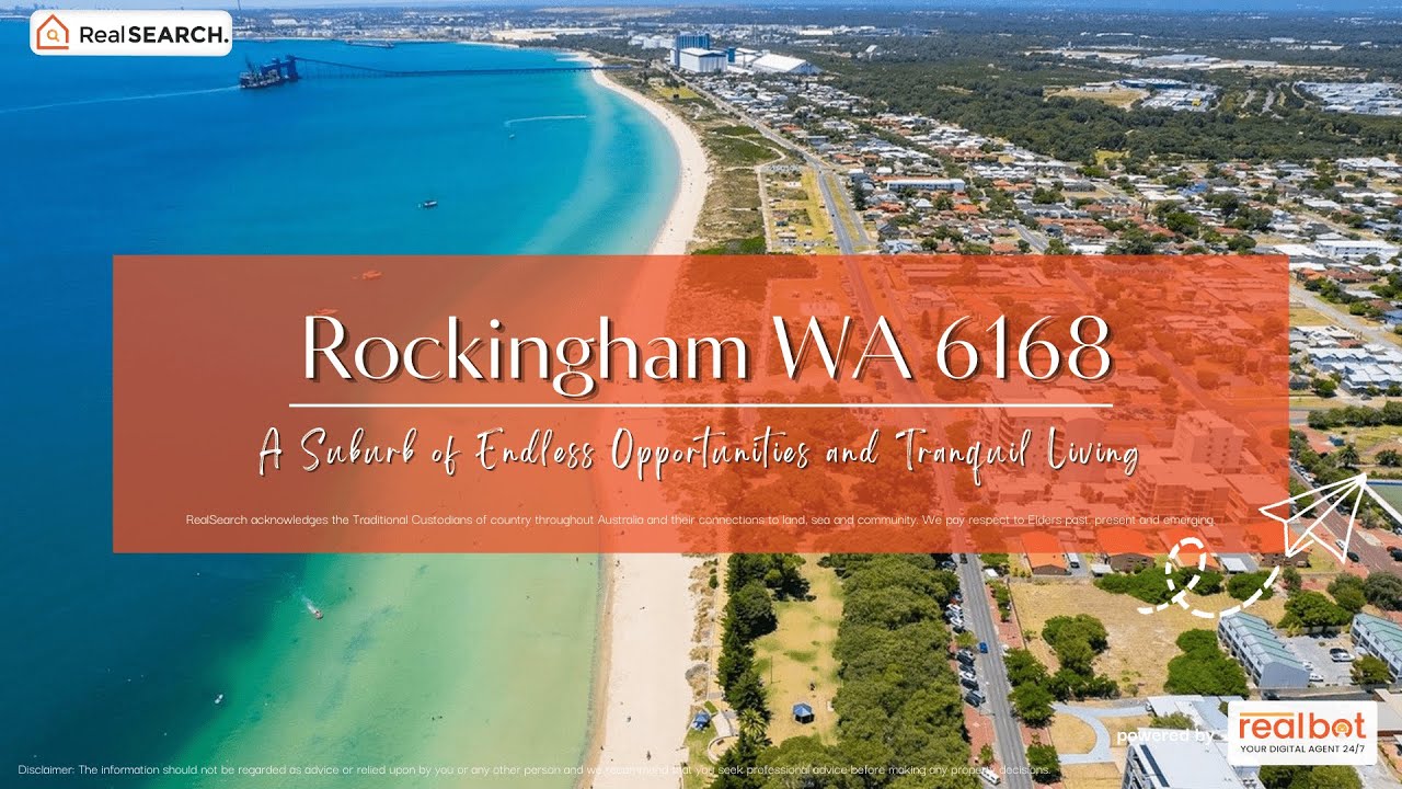 Suburb Profile: Rockingham WA - A Suburb of Endless Opportunities and Tranquil Living