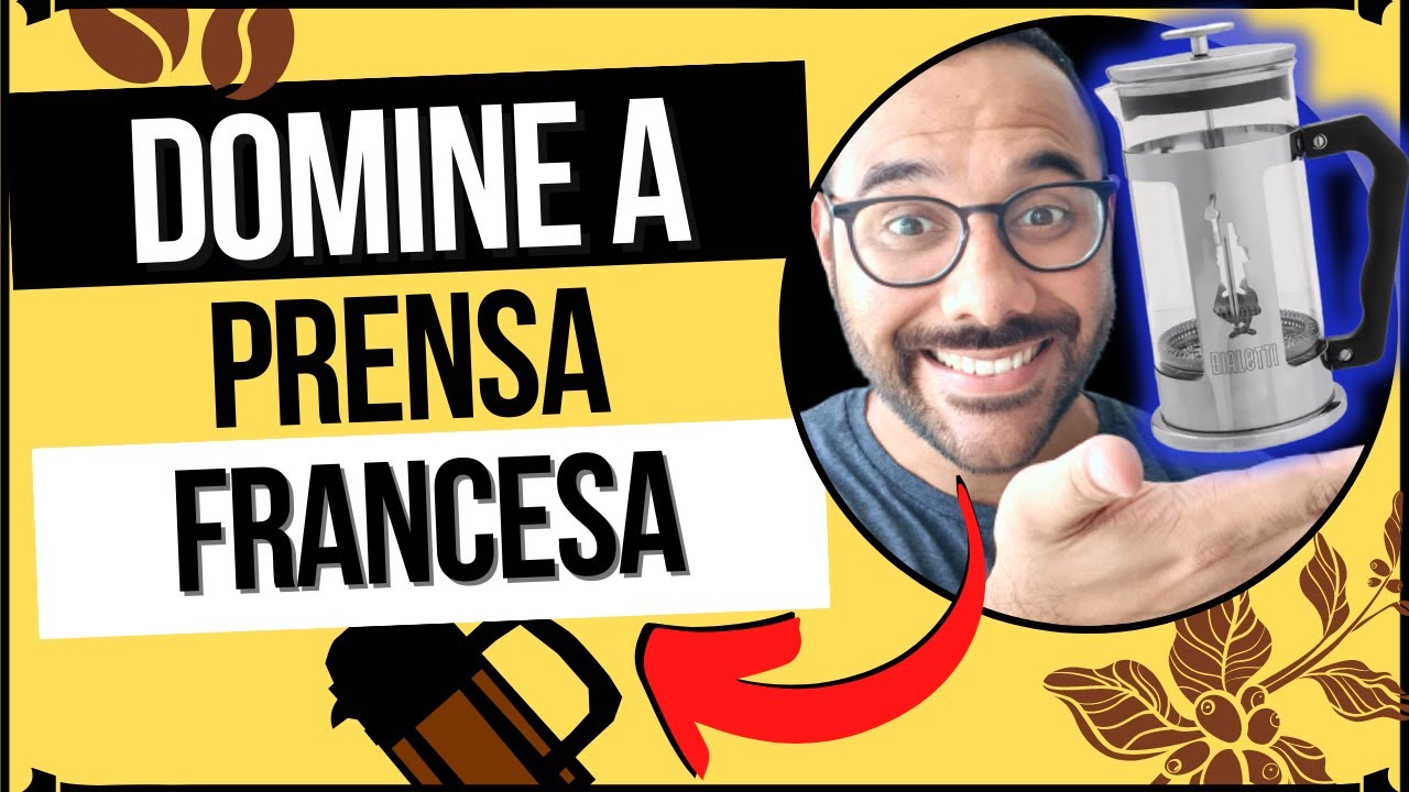 07 SEGREDOS PARA FAZER O CAFÉ PERFEITO NA PRENSA FRANCESA