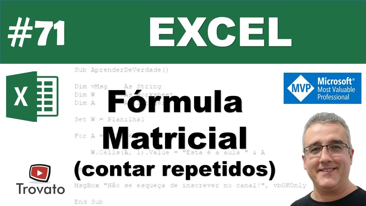 #71 - Excel - Fórmula Matricial - Contar valores repetidos