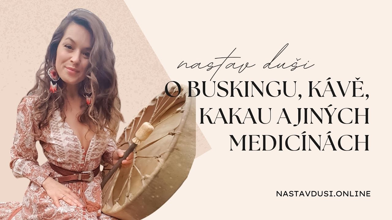 Terez Wrau Kubíková o buskingu, kakau, kávě a jiných medicínách | Nastav dUŠI