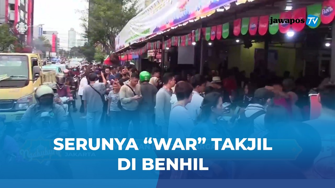 War Takjil di Benhil! Bazar Ramadan Ini Selalu Diserbu Warga