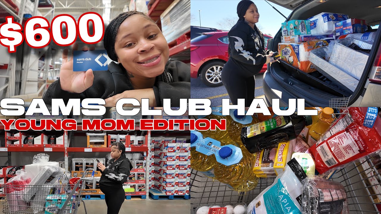$600 SAM’S CLUB HAUL! 21 year old Young Mom of 3 Stocking Up for the Family! #zanadiasimone