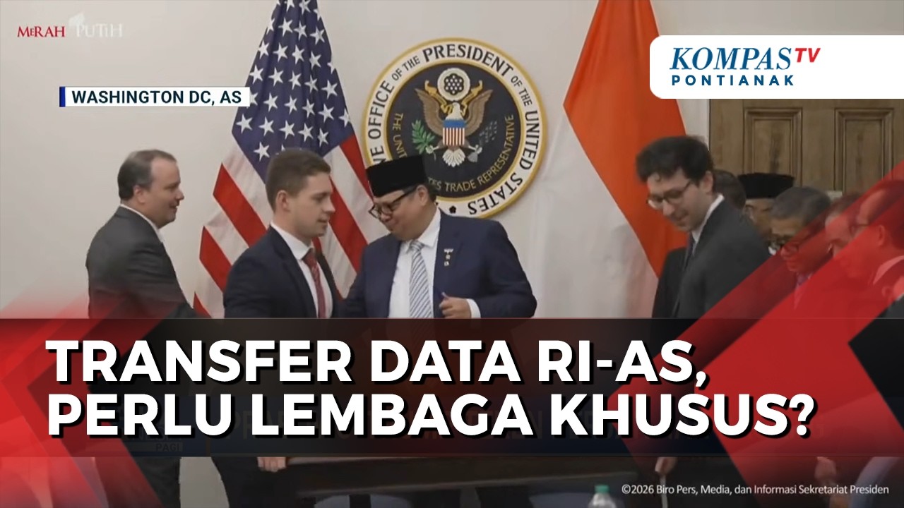 Transfer Data dalam Perjanjian Indonesia-AS Disorot Komisi I DPR, Perlu Lembaga Khusus?