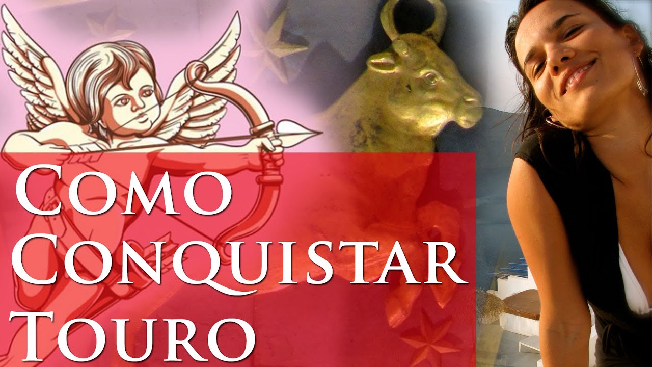 COMO CONQUISTAR TOURO? - DICAS IMPORTANTES