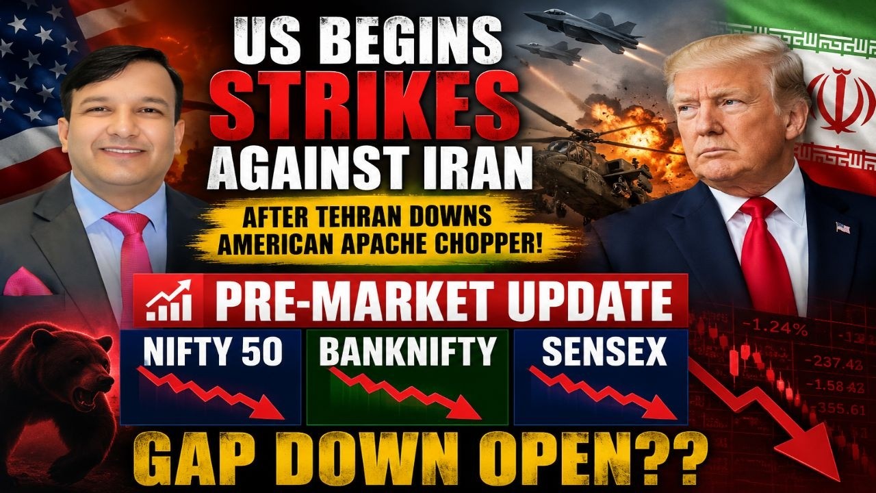 GAP DOWN US STRIKES IRAN PRE-MARKET UPDATE NIFTY 50 SENSEX MIDCAP FINNIFTY BANKNIFTY WED 10 JUNE