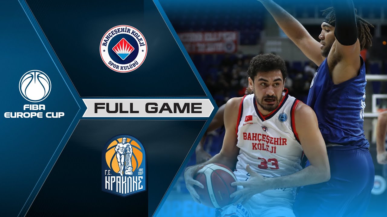 Bahcesehir College  v Iraklis BC | Full Game - FIBA Europe Cup 2021-22