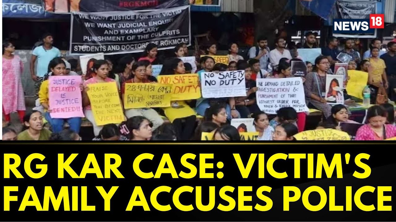 RG Kar Doctor Death Case : Victim's Family Accuses Police Of Attempting To Bribe Them | News18