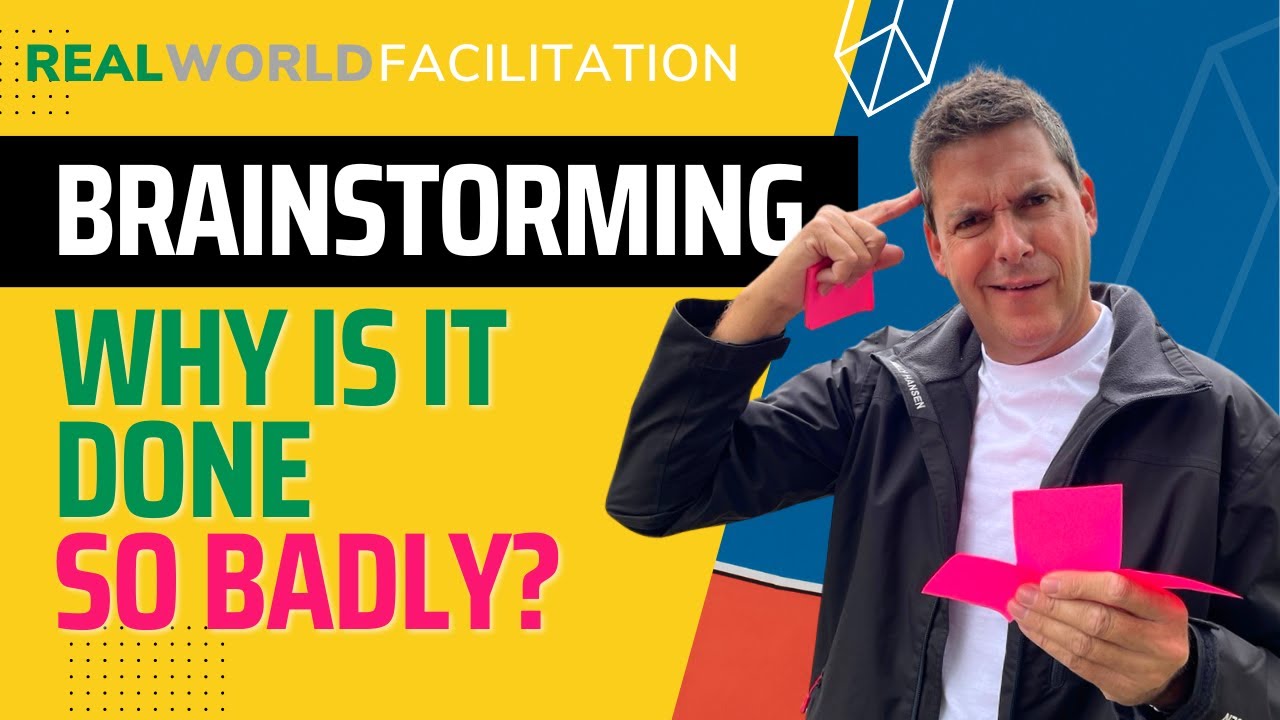 Brainstorming: Why is it done so badly (and what you can do to make yours more effective)