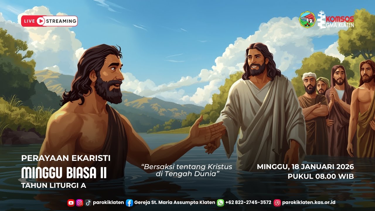 Minggu Biasa II - Tahun Liturgi A | Minggu, 18 Januari 2026 | 08.00 WIB