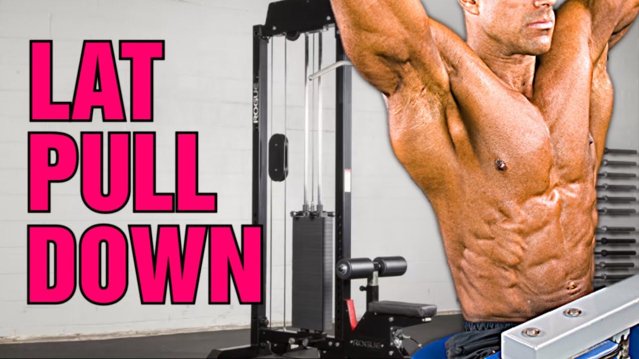 How To Properly Execute A Lat Pulldown