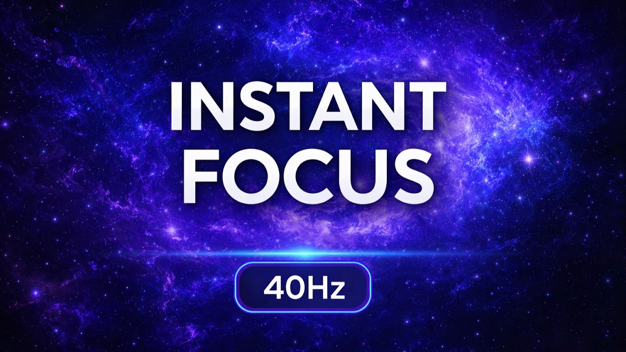 40Hz Gamma for Instant Focus and Mental Clarity | 1 Hour Session