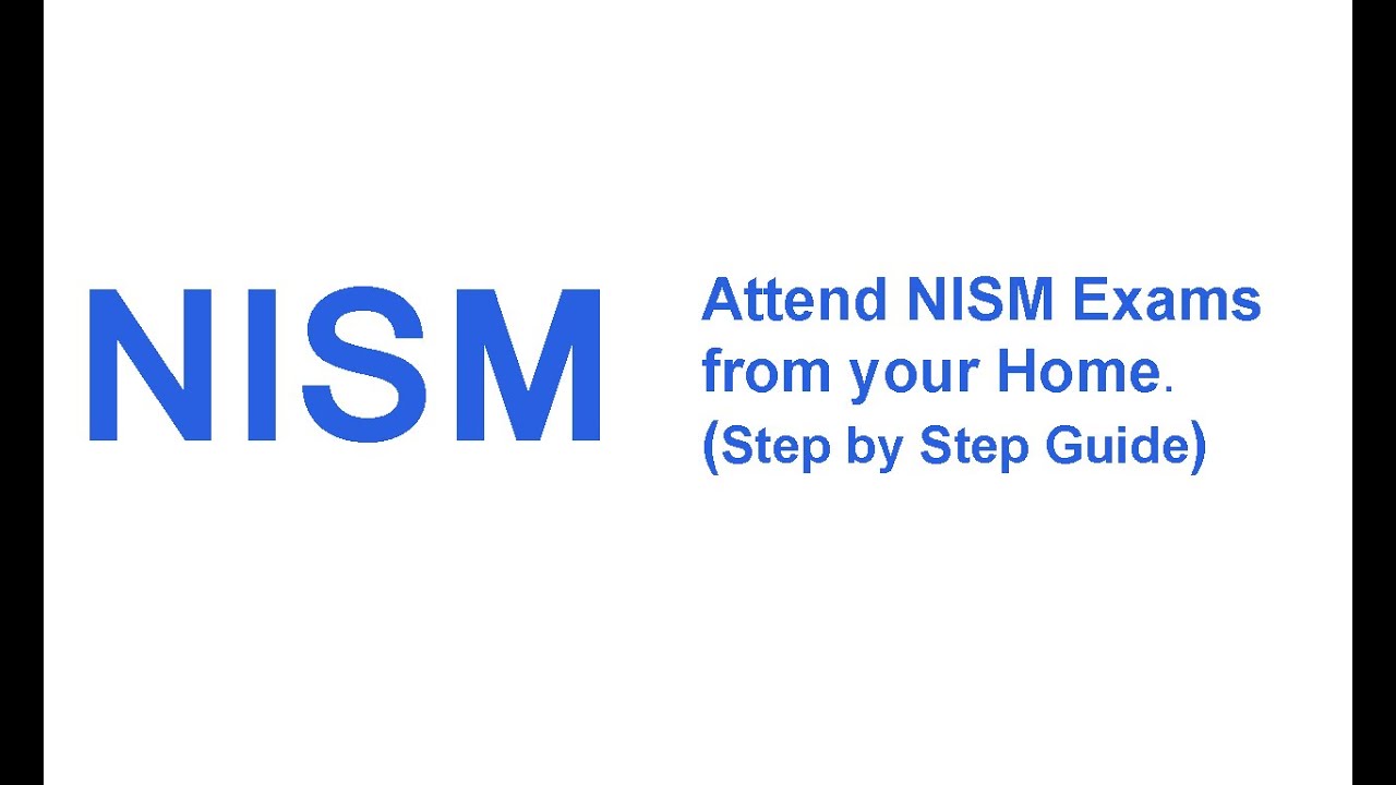 NISM EXAM FROM ANYWHERE
