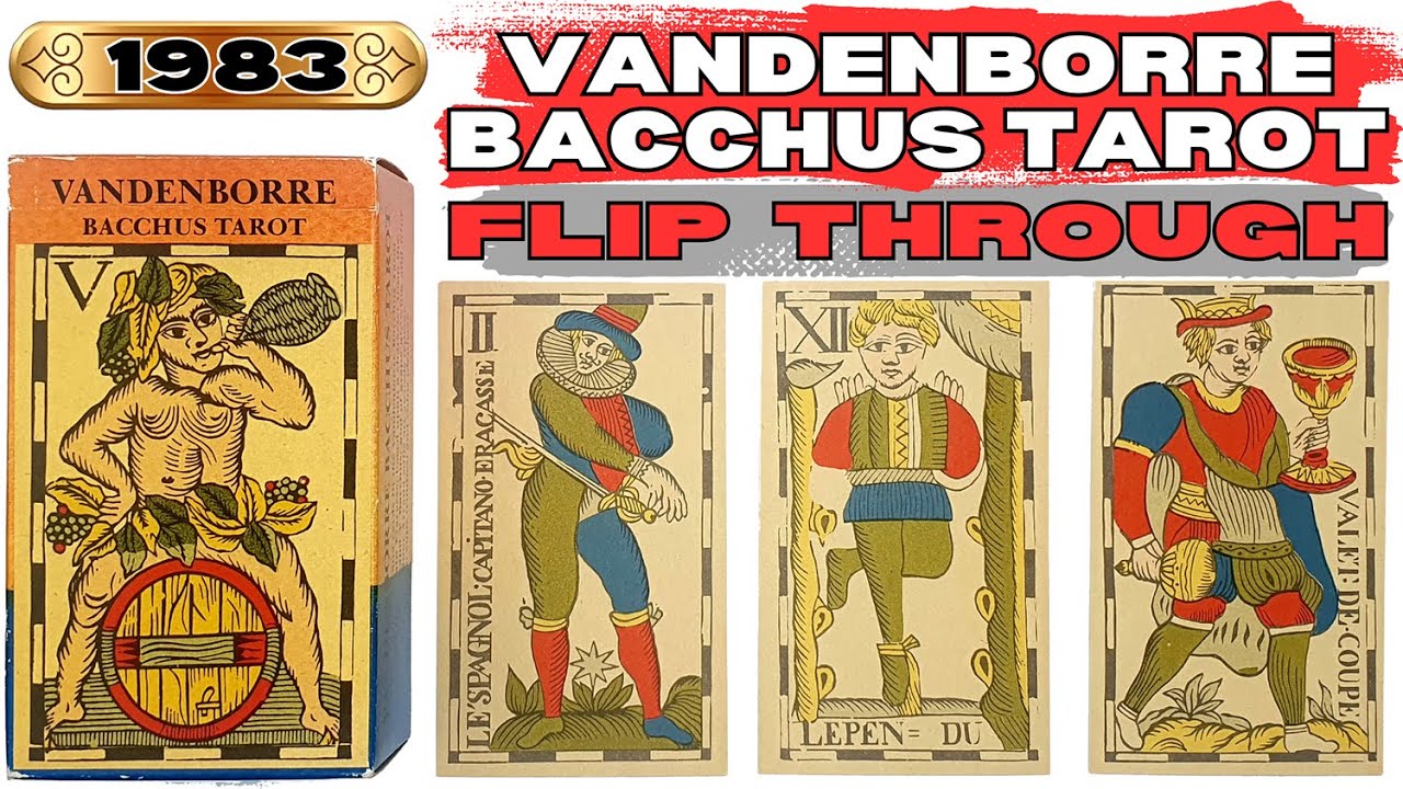 Vandenborre Bacchus Tarot - 1983 Flip Through Scopri i mazzi più antichi e rari della mia collezione