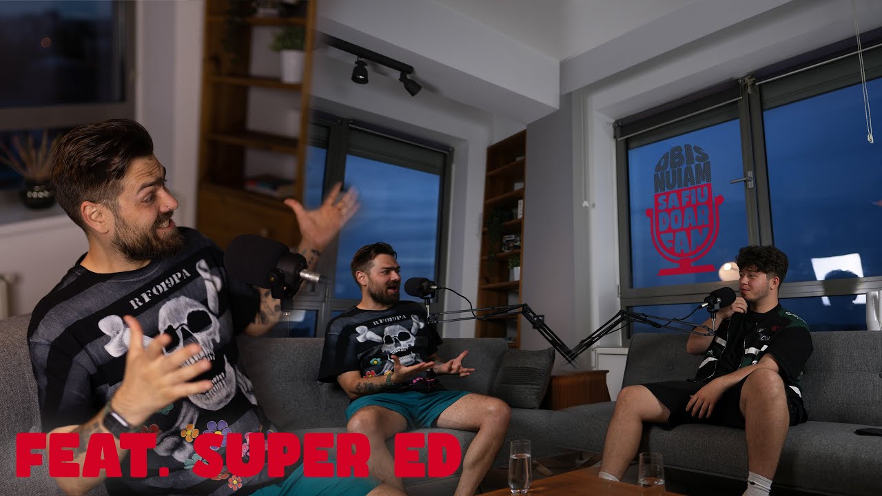 Obisnuiam sa fiu doar fan podcast #5 feat. Super ED @oficialsupered