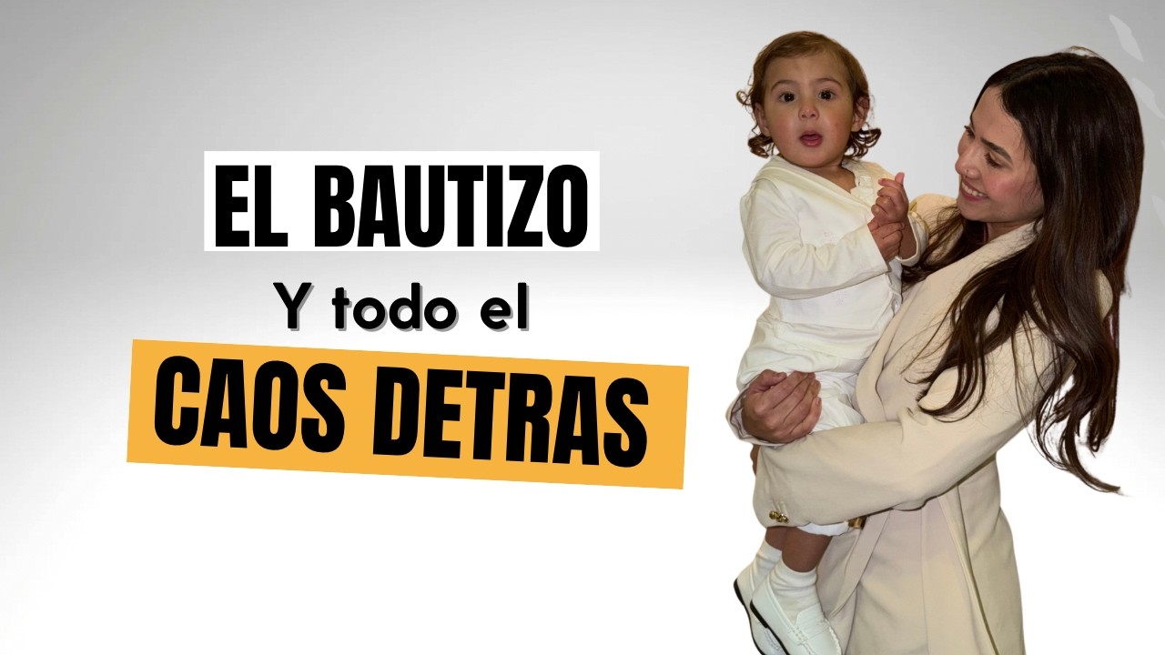 El bautizo de Milán 🕊️ | El caos detrás de un día tan especial