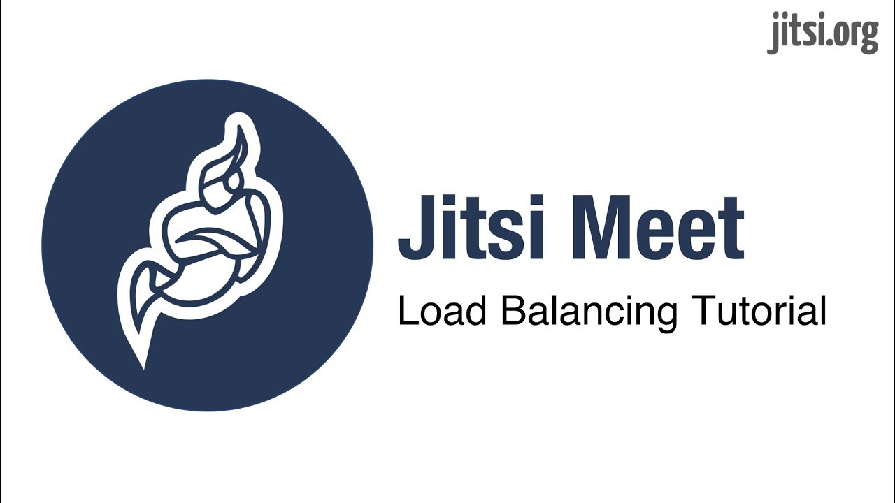 How to Load Balance Jitsi Meet