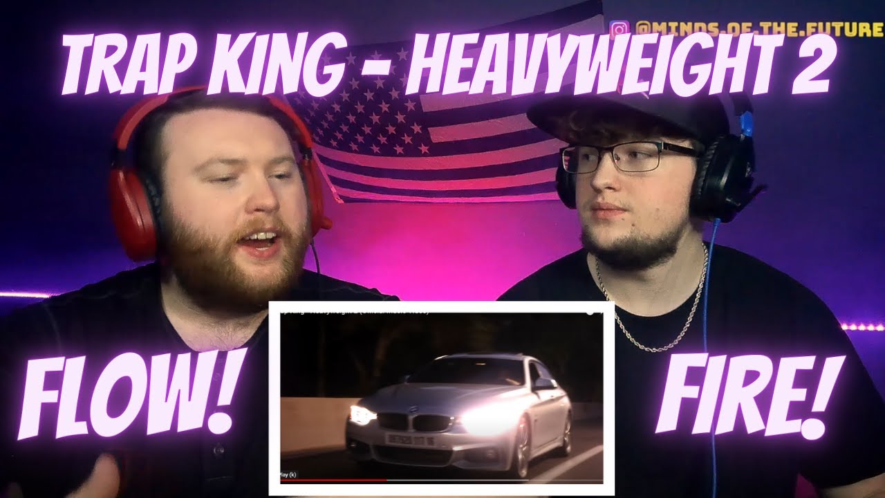 Trap King - Heavyweight 2 (Official Music Video) | Reaction!!