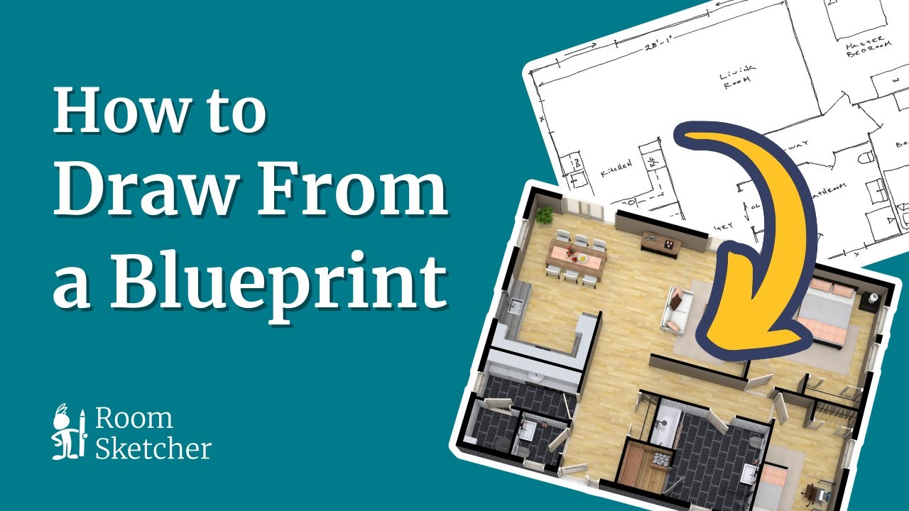 Draw a Floor Plan From a Blueprint - RoomSketcher App