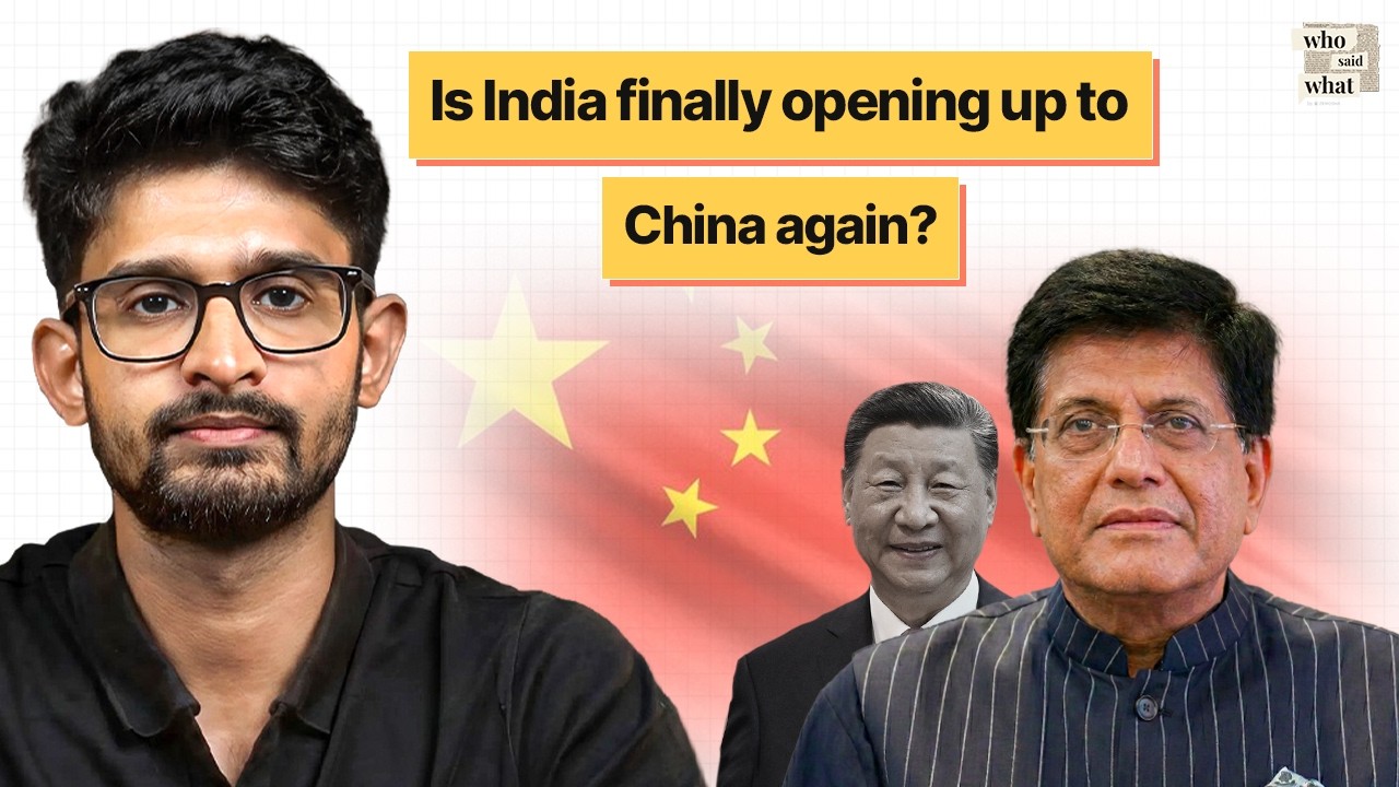 Is India reopening to China? | Who said what? S2E32