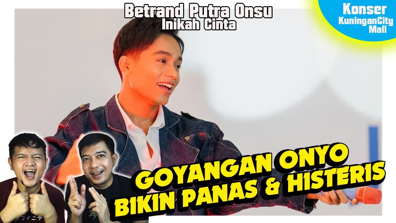 Semua teriak lihat goyang nya Betrand Putra Onsu Inikah Cinta