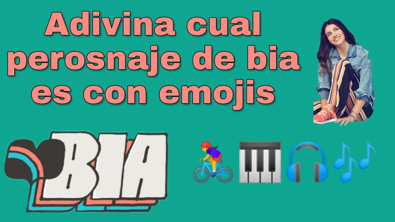 Adivina a el personaje de bia con emojis/#binuel/#worldbia