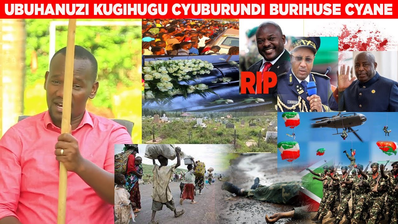 UBUHANUZI KUGIHUGU CYUBURUNDI 😭 Kumatora  , Perezida NEVA, no kubyamaraso, Guhunga   Mubyitondere 😭