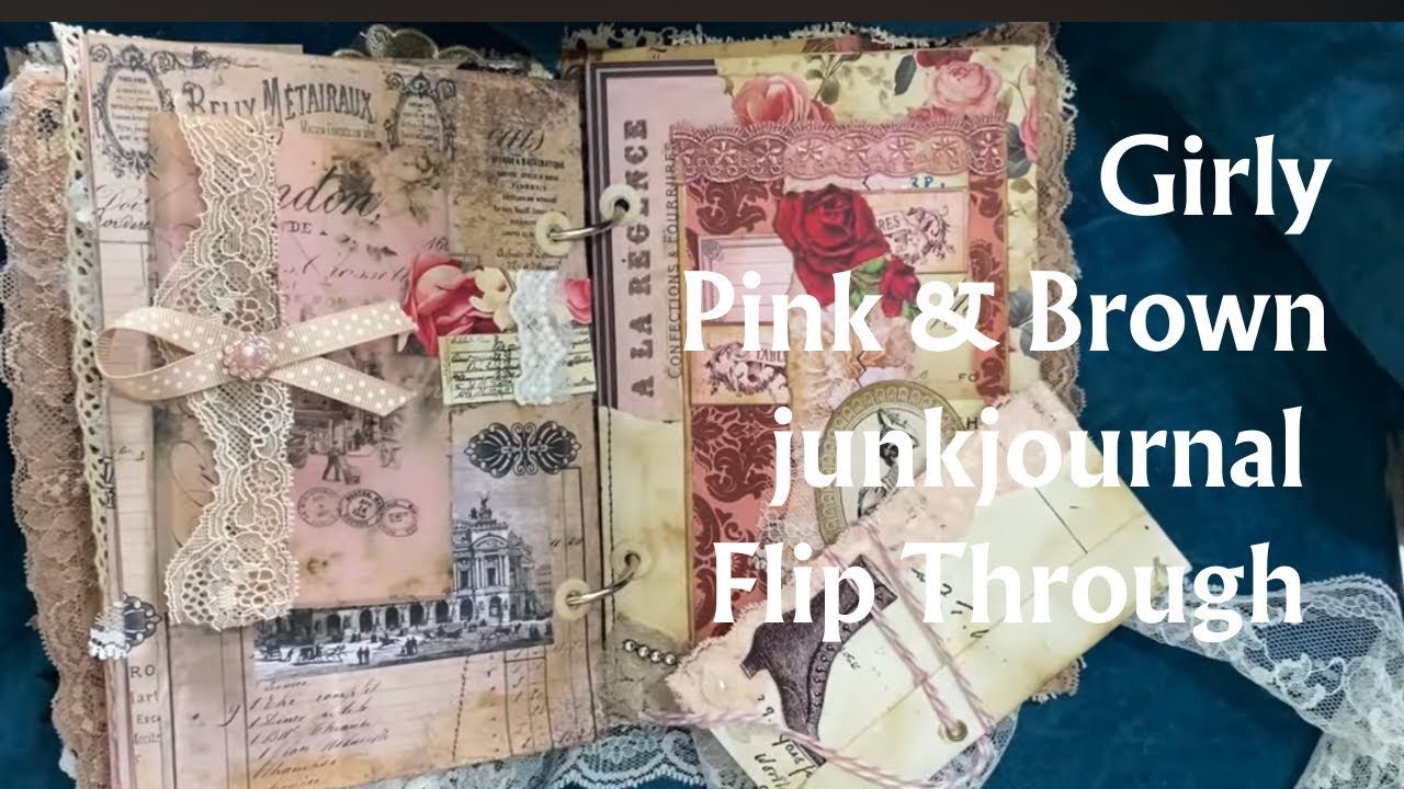 Girly Pink & Brown Junk Journal Flip Through