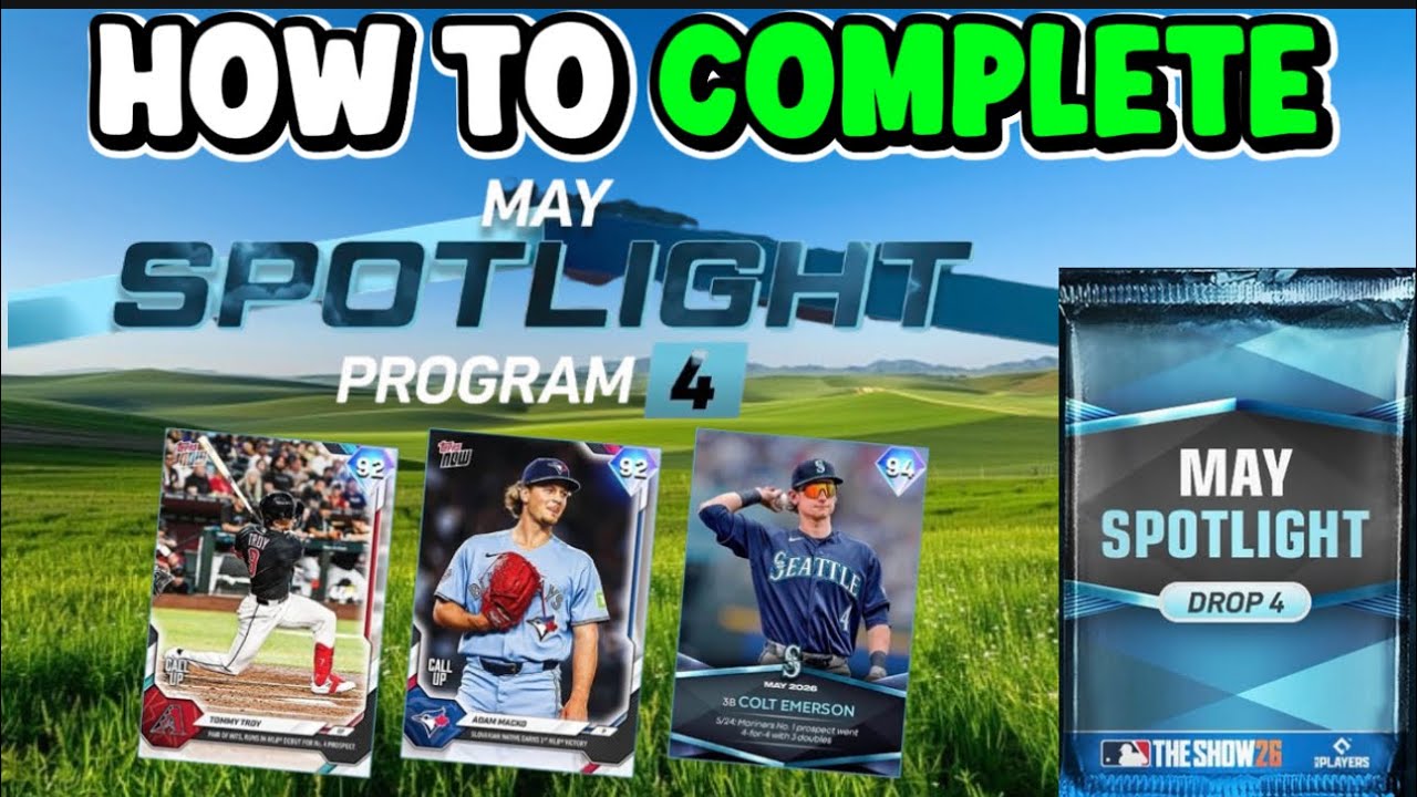 Как пройти программу May Spotlight Drop 4 в MLB The Show 26