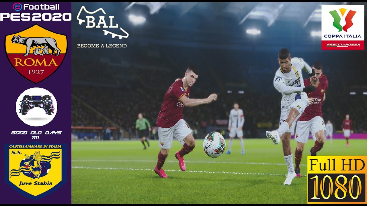 PES 2020 | Become a Legend | Cup Quarter-Final | AS Roma VS Juve Stabia | Super Star | PS4  1080p
