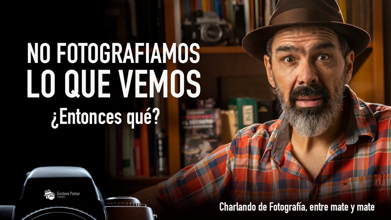 No fotografiamos lo que vemos