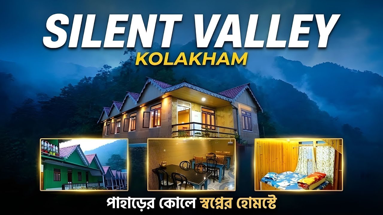 Silent Valley Homestay, Kolakham | Book A Serene Forest & Mountain Retreat with Bengal Tour Plans