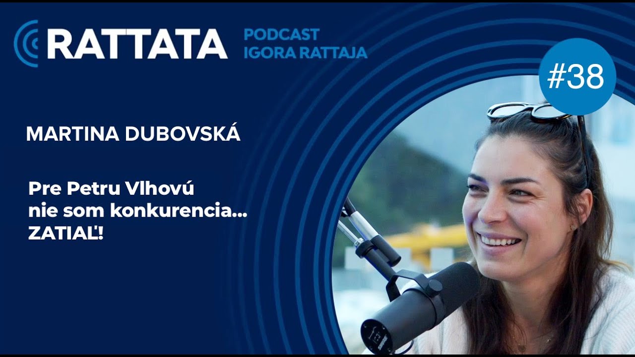 Pre Petru Vlhovú nie som konkurencia... ZATIAĽ! - Lyžiarka Martina Dubovská - RATTATA #38