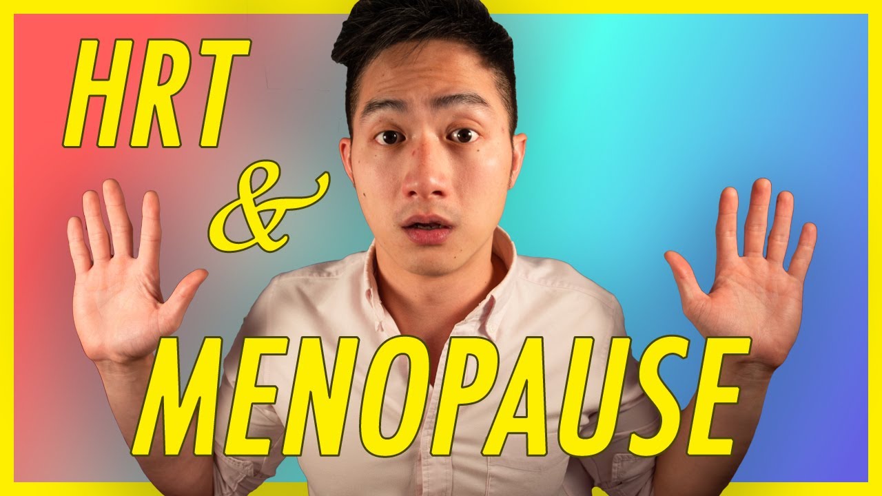Menopause and Hormone Replacement Therapy; Explained