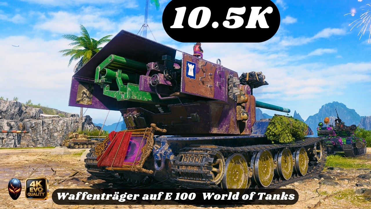 Waffentr&auml;ger auf E 100 - 10.5K Damage & WT auf E 100 Ph&ouml;nix  12.5K Damage  World of Tanks